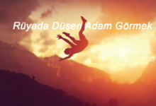 Rüyada Düşen Adam Görmek