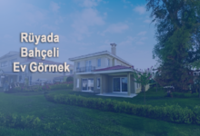 Rüyada Bahçeli Ev Görmek