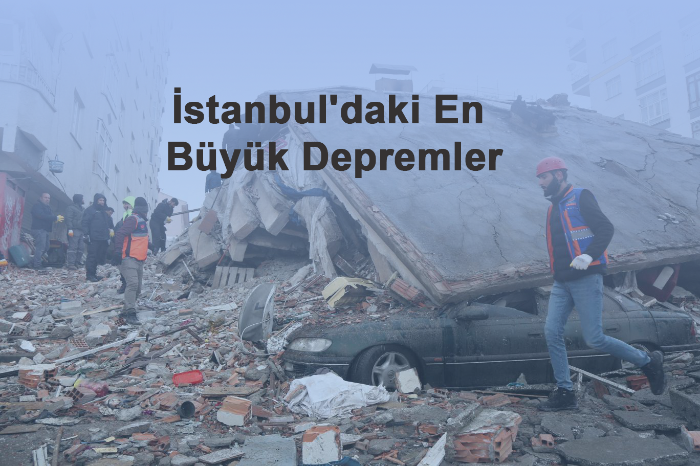 İstanbul'daki En Büyük Depremler