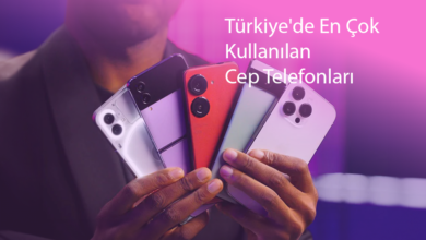 Türkiye'de En Çok Kullanılan Cep Telefonları